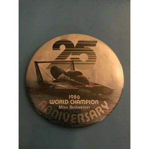 Vintage 1986 Miss Budweiser Hydroplane Anniversary 25 Boat pinback button pin